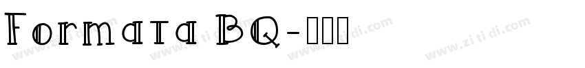 Formata BQ字体转换
